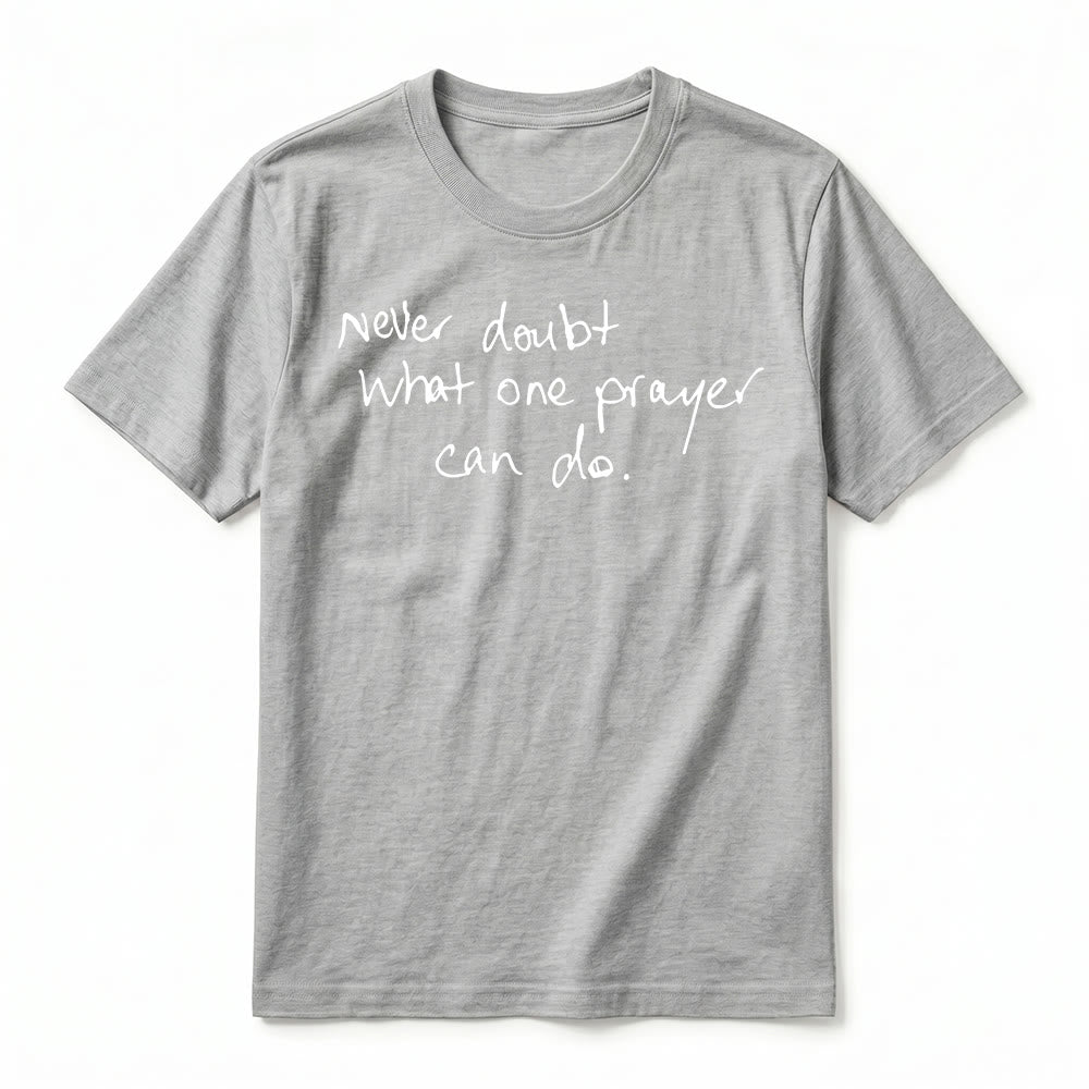 Christianartworkshop T-shirt a maniche corte premium con la scritta "Non dubitare mai di ciò che una preghiera può fare". - image 14