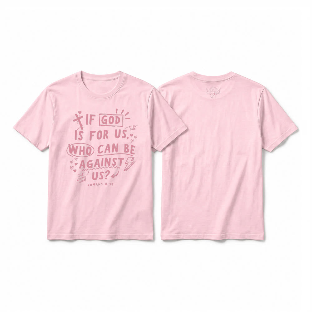 Christianartworkshop Maglietta a maniche corte di alta qualità con la scritta "Se Dio è per noi, chi sarà contro di noi?" Romani 8:31 - Rosa - 2XL - image 25