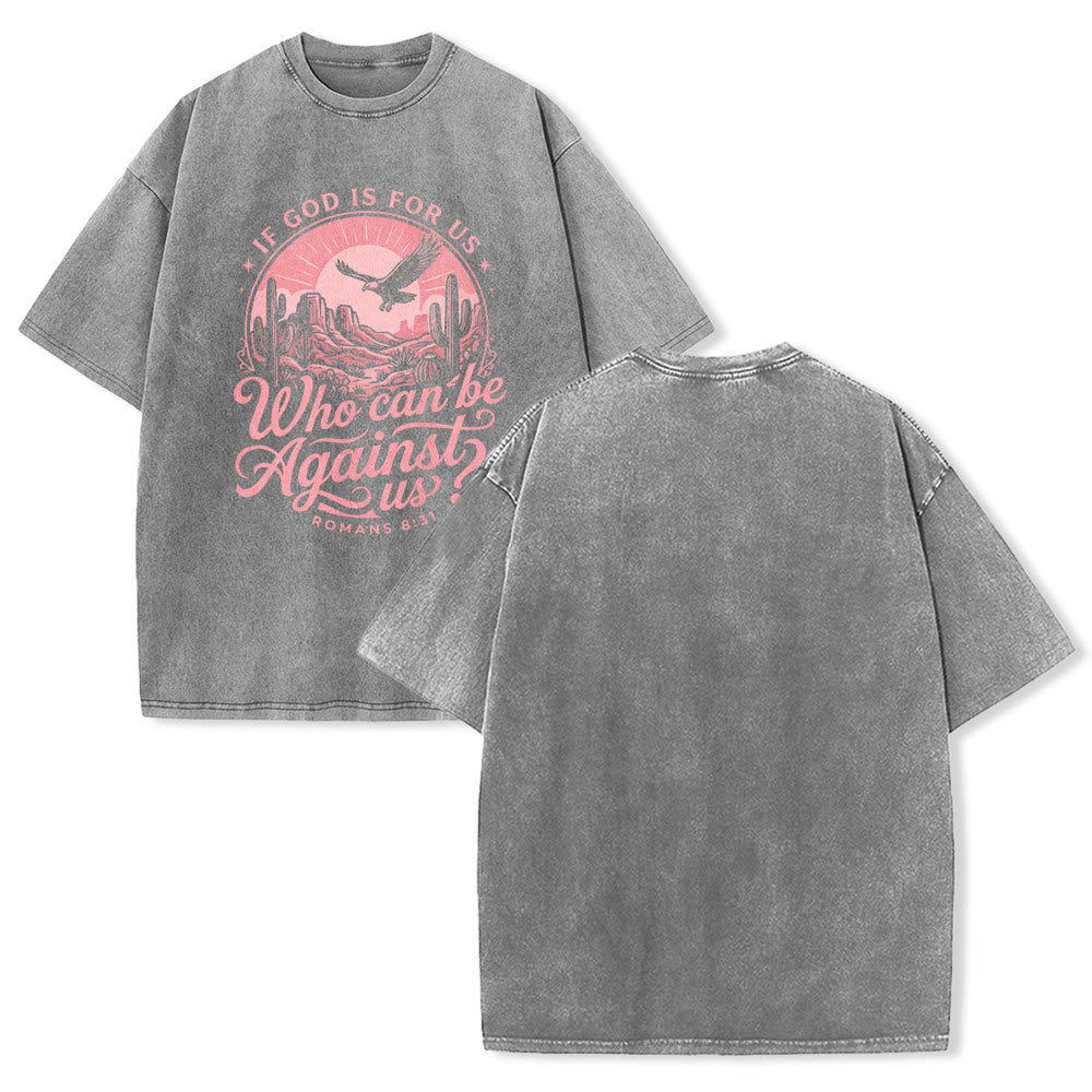 Christianartworkshop Se Dio è con noi Desert Eagle Cactus Romani 8:31 Fede occidentale T-shirt unisex lavata - Grigio - 5XL - image 1