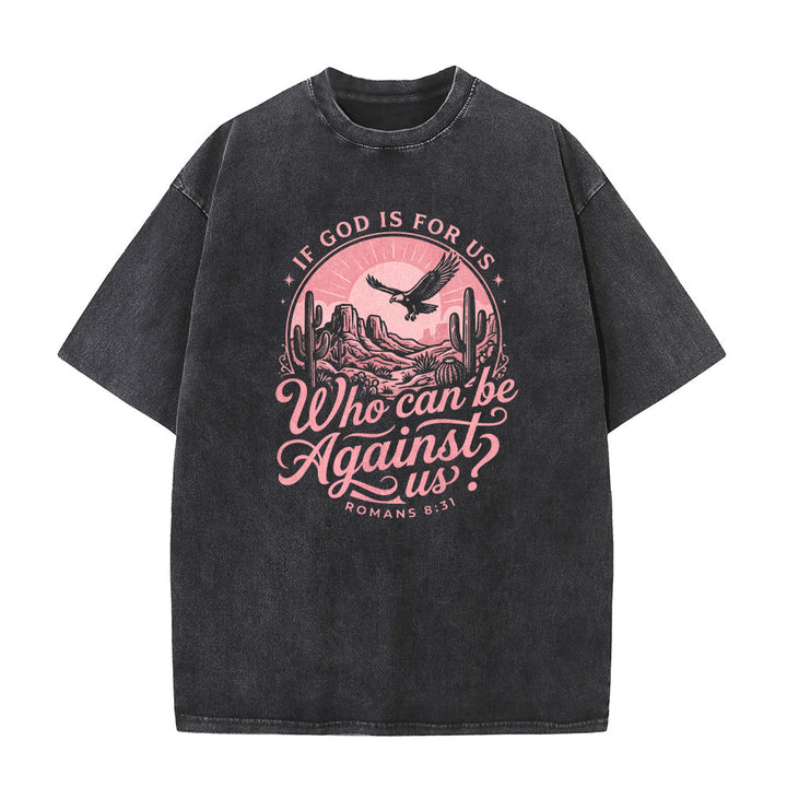 Christianartworkshop Se Dio è con noi Desert Eagle Cactus Romani 8:31 Fede occidentale T-shirt unisex lavata - image 5