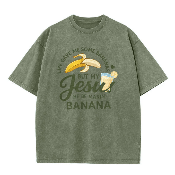 Christianartworkshop La vita mi ha dato delle banane, ma il mio Gesù prepara una bevanda alla banana. Maglietta unisex lavata con grafica "Life Give Me Bananas But My Jesus Makes Banana Drink". - image 11