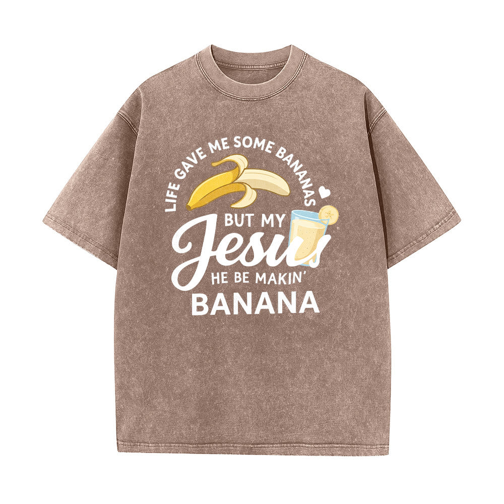 Christianartworkshop La vita mi ha dato delle banane, ma il mio Gesù prepara una bevanda alla banana. Maglietta unisex lavata con grafica "Life Give Me Bananas But My Jesus Makes Banana Drink". - image 17
