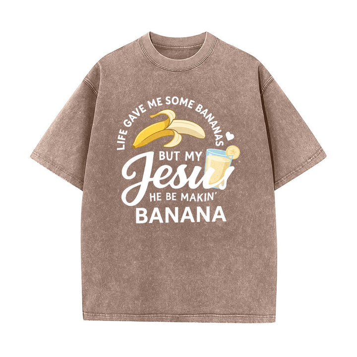 Christianartworkshop La vita mi ha dato delle banane, ma il mio Gesù prepara una bevanda alla banana. Maglietta unisex lavata con grafica "Life Give Me Bananas But My Jesus Makes Banana Drink". - image 17