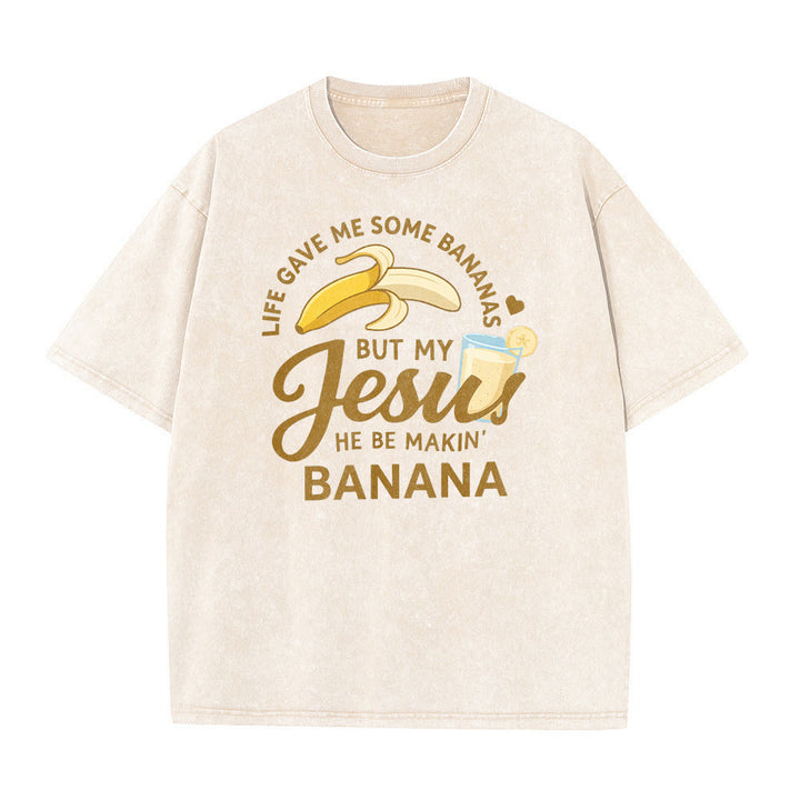 Christianartworkshop La vita mi ha dato delle banane, ma il mio Gesù prepara una bevanda alla banana. Maglietta unisex lavata con grafica "Life Give Me Bananas But My Jesus Makes Banana Drink". - image 2