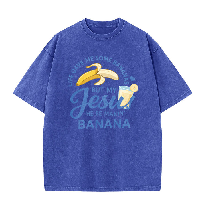 Christianartworkshop La vita mi ha dato delle banane, ma il mio Gesù prepara una bevanda alla banana. Maglietta unisex lavata con grafica "Life Give Me Bananas But My Jesus Makes Banana Drink". - image 26