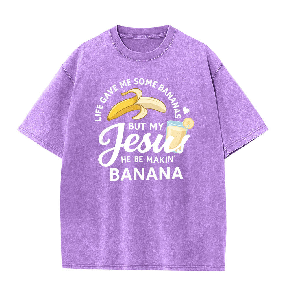 Christianartworkshop La vita mi ha dato delle banane, ma il mio Gesù prepara una bevanda alla banana. Maglietta unisex lavata con grafica "Life Give Me Bananas But My Jesus Makes Banana Drink". - image 23