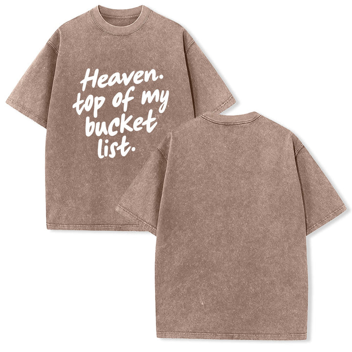 Christianartworkshop Heaven Top Of My Bucket List Soft Cursive Faith Washed Unisex T-Shirt - Marrone - 5XL - image 16