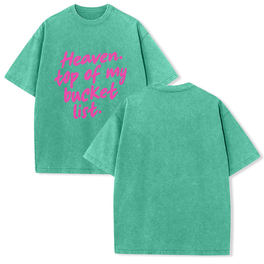 Christianartworkshop Heaven Top Of My Bucket List Soft Cursive Faith Washed Unisex T-Shirt - Verde - 5XL - image 1