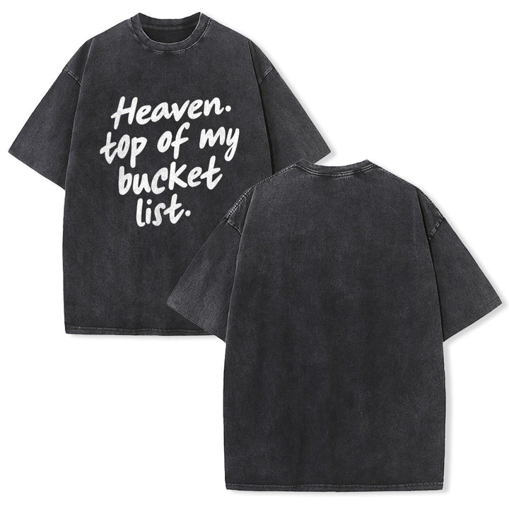 Christianartworkshop Heaven Top Of My Bucket List Soft Cursive Faith Washed Unisex T-Shirt - Nero - 5XL - image 7