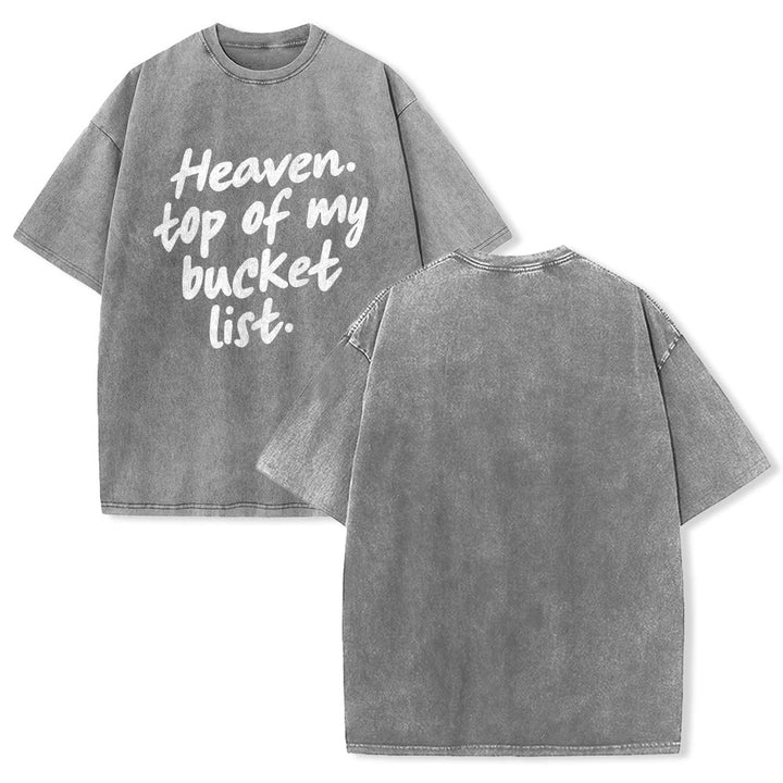 Christianartworkshop Heaven Top Of My Bucket List Soft Cursive Faith Washed Unisex T-Shirt - Grigio - 5XL - image 10