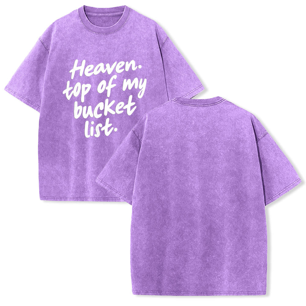 Christianartworkshop Heaven Top Of My Bucket List Soft Cursive Faith Washed Unisex T-Shirt - Viola - 5XL - image 25