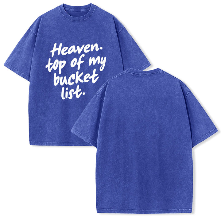 Christianartworkshop Heaven Top Of My Bucket List Soft Cursive Faith Washed Unisex T-Shirt - Blu - 5XL - image 4