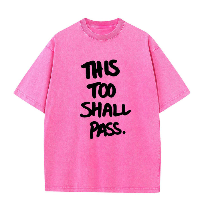 Christianartworkshop Maglietta lavata con stampa frontale a mano verticale con frase motivazionale "Anche questo passerà". - Rosa - 5XL - image 14