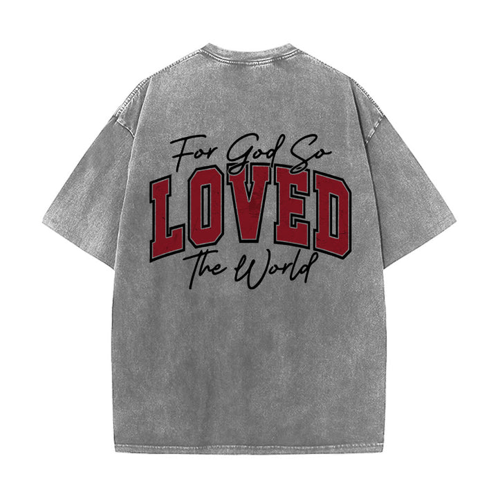 Christianartworkshop Maglietta lavata con scritta "For God So Loved The World" sul retro, lato sinistro del petto: Giovanni 3:16, carattere Varsity. - image 2