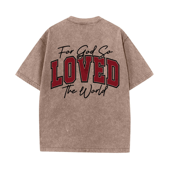Christianartworkshop Maglietta lavata con scritta "For God So Loved The World" sul retro, lato sinistro del petto: Giovanni 3:16, carattere Varsity. - image 14