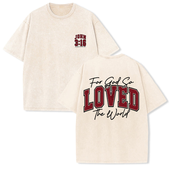 Christianartworkshop Maglietta lavata con scritta "For God So Loved The World" sul retro, lato sinistro del petto: Giovanni 3:16, carattere Varsity. - Beige - 5XL - image 9