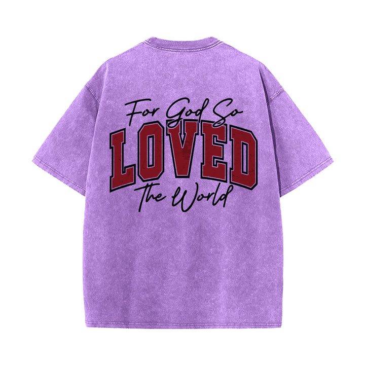 Christianartworkshop Maglietta lavata con scritta "For God So Loved The World" sul retro, lato sinistro del petto: Giovanni 3:16, carattere Varsity. - image 20