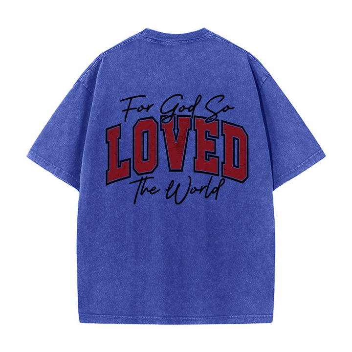 Christianartworkshop Maglietta lavata con scritta "For God So Loved The World" sul retro, lato sinistro del petto: Giovanni 3:16, carattere Varsity. - image 17
