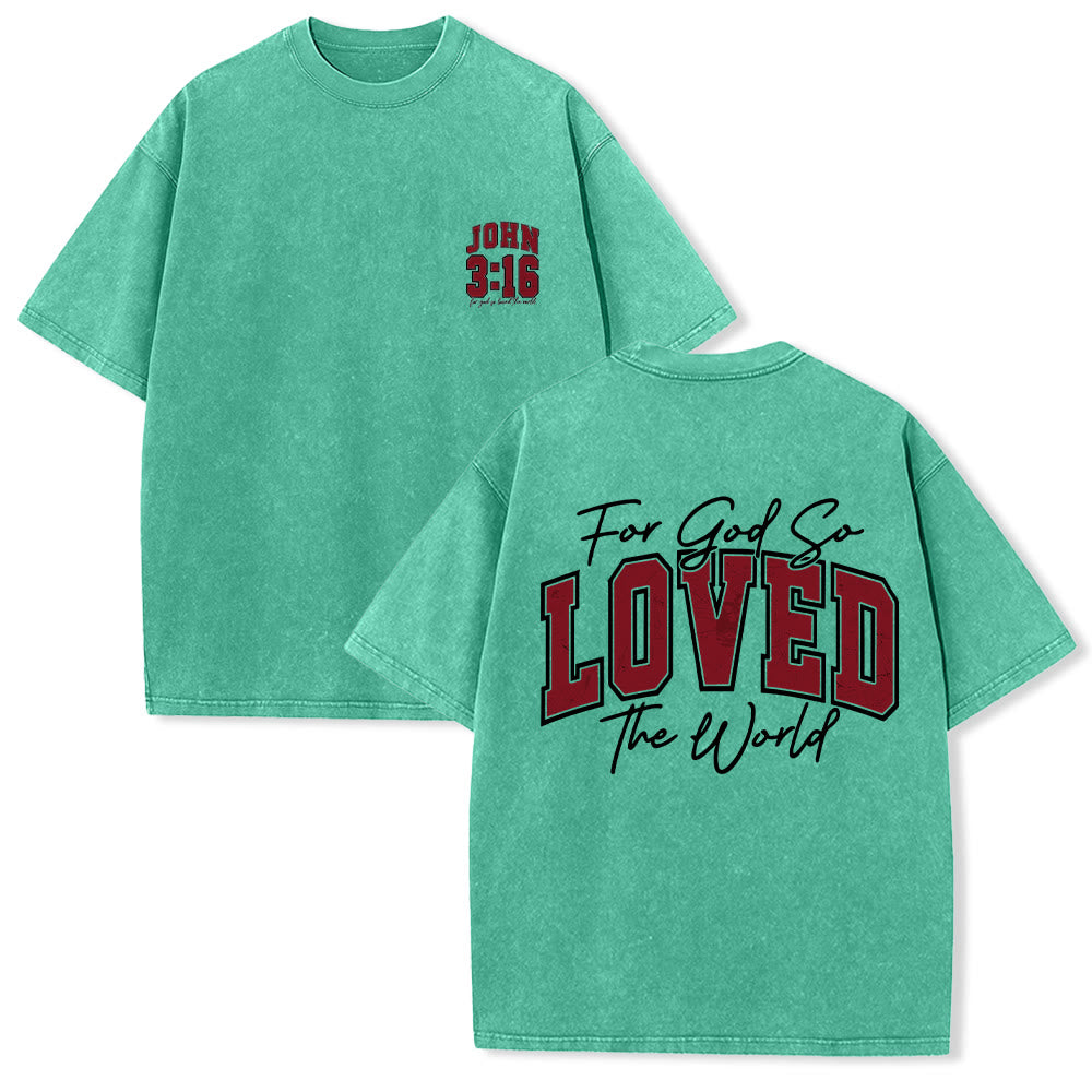 Christianartworkshop Maglietta lavata con scritta "For God So Loved The World" sul retro, lato sinistro del petto: Giovanni 3:16, carattere Varsity. - Verde - 5XL - image 3