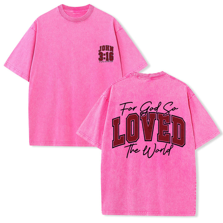 Christianartworkshop Maglietta lavata con scritta "For God So Loved The World" sul retro, lato sinistro del petto: Giovanni 3:16, carattere Varsity. - Rosa - 5XL - image 21