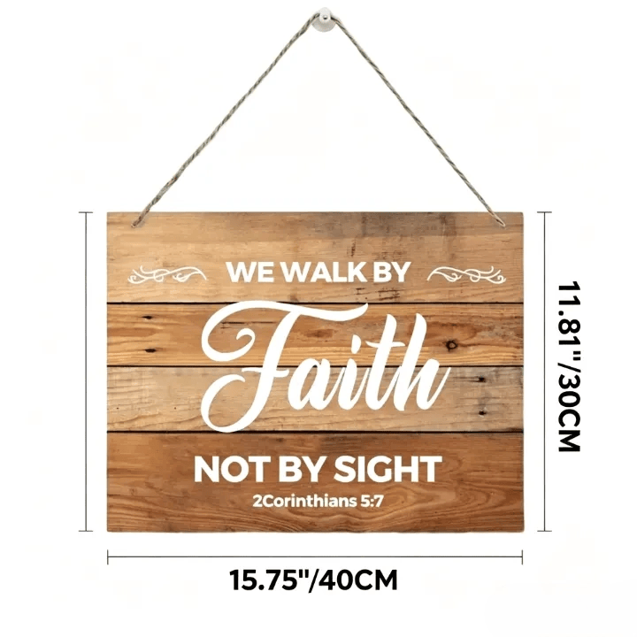 Christianartworkshop 2 Corinzi 5:7 Versetto biblico Decorazione rustica da appendere al muro in legno: Emblema di fede e devozione - 15,75''*11,81''*0,2''/40*30*0,5 cm - image 5
