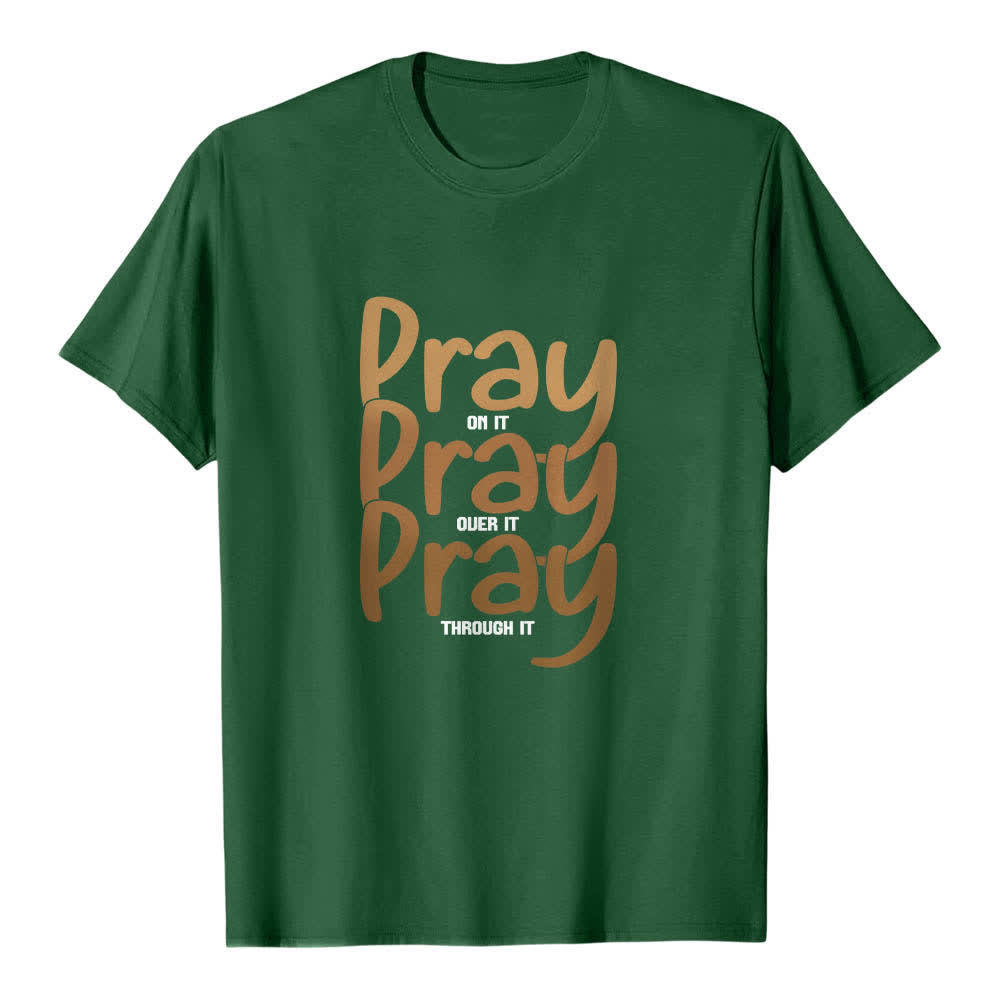Maglietta classica con stampa fronte-retro "Pray On It Over It Through It" Christianartworkshop - Verde scuro - 2XL - image 1