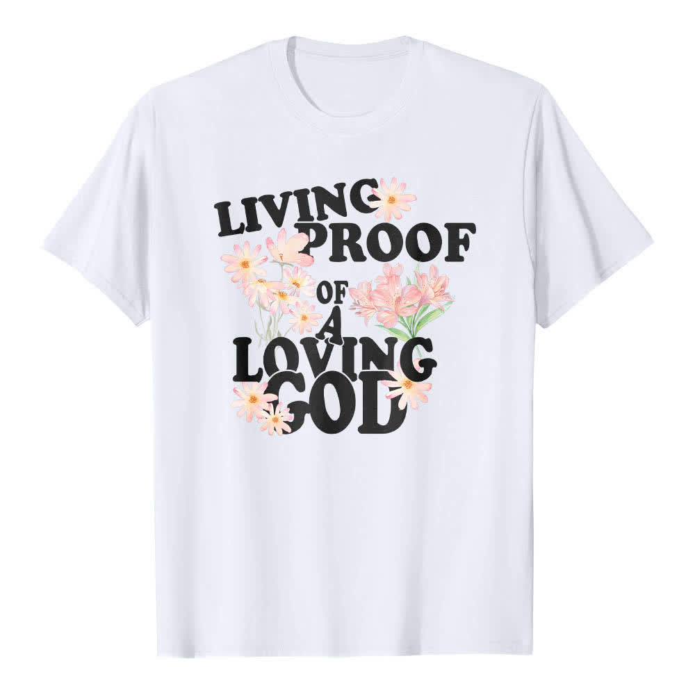 Maglietta classica con stampa floreale "Living Proof Of A Loving God" su entrambi i lati, Christianartworkshop. - Bianco - 2XL - image 0