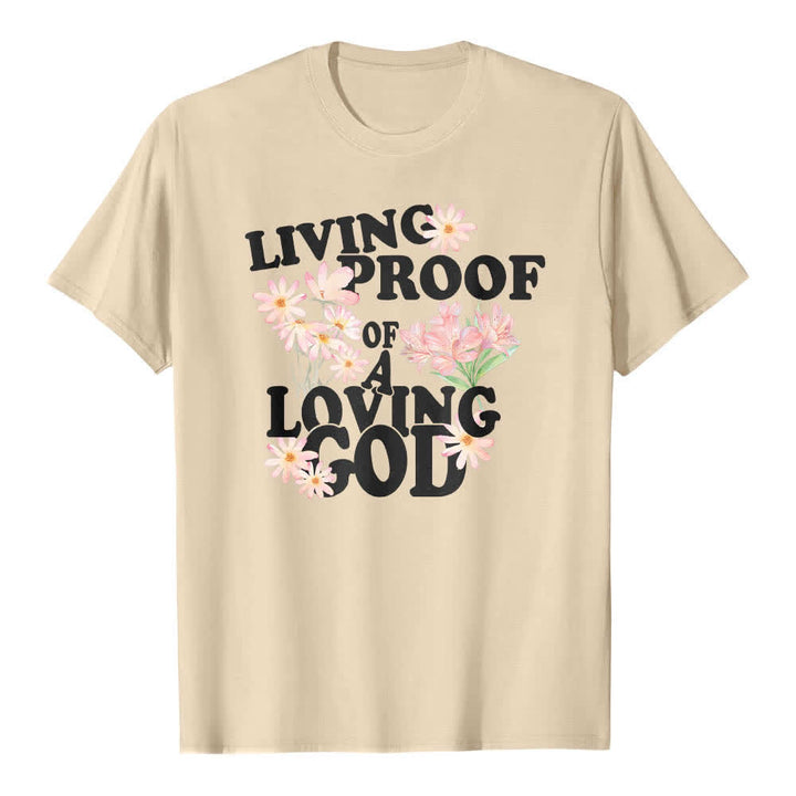 Maglietta classica con stampa floreale "Living Proof Of A Loving God" su entrambi i lati, Christianartworkshop. - Beige - 2XL - image 1