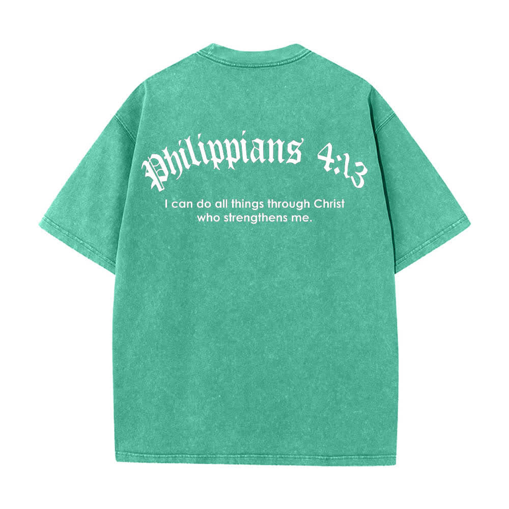 Christianartworkshop T-shirt lavata con stampa su entrambi i lati del versetto biblico Filippesi 4:13 e croce. - image 4