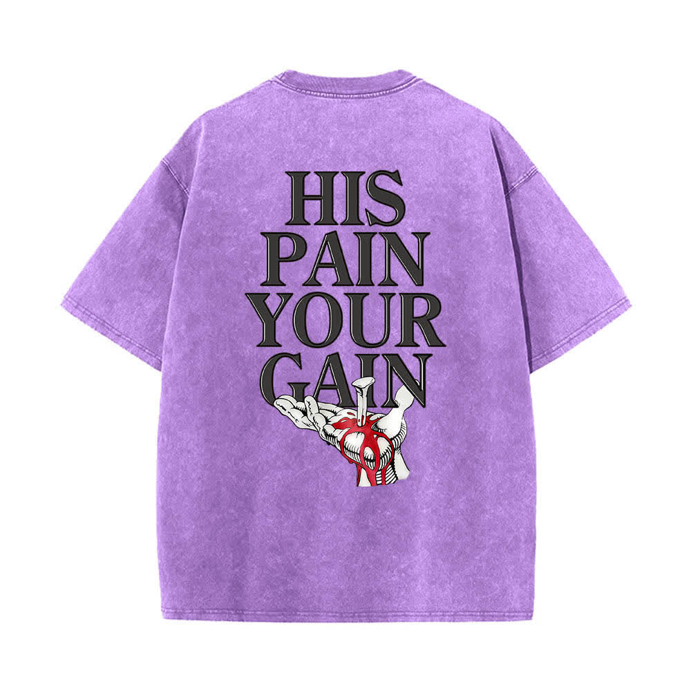 Christianartworkshop T-shirt lavata con stampa grafica "His Pain Your Gain" su entrambi i lati della Lord's Gym. - image 17