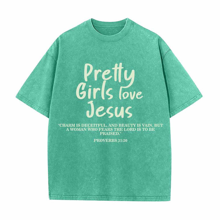 Christianartworkshop Maglietta lavata con stampa frontale a doppio carattere delle Scritture "Pretty Girls Love Jesus" (Proverbi 31:30) - Verde - 5XL - image 4