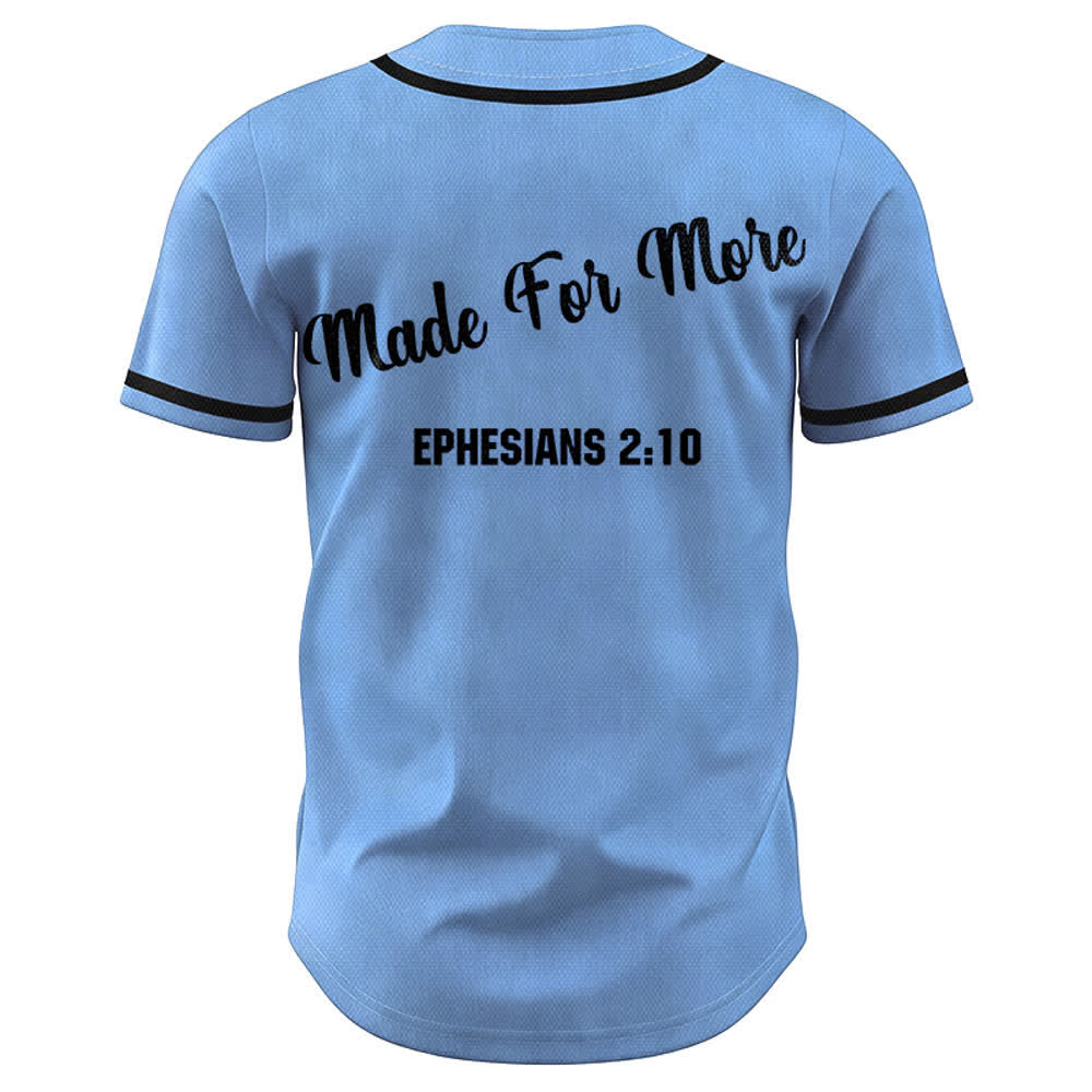 Christianartworkshop Made For More Ephesians 2:10 Maglia da baseball unisex - image 29