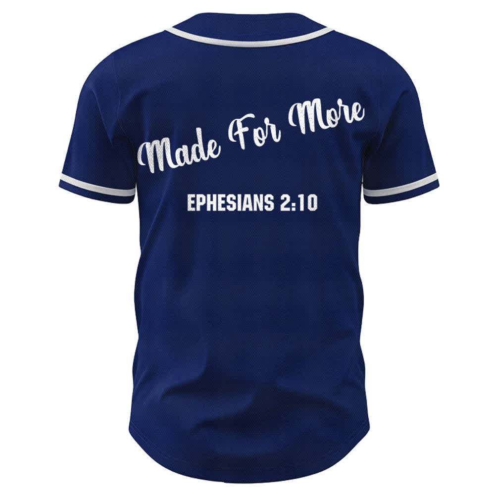 Christianartworkshop Made For More Ephesians 2:10 Maglia da baseball unisex - image 36